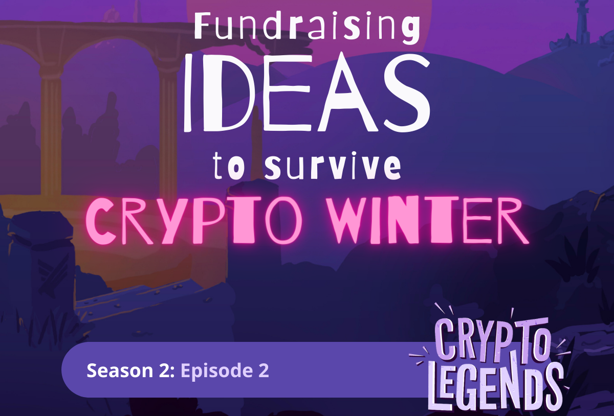 Read full story «Fundraising Firsts: Survive Crypto Winter & Win Over Venture Capital»